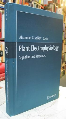 Imagen del vendedor de Plant Electrophysiology: Signaling and Responses a la venta por Footnote Books