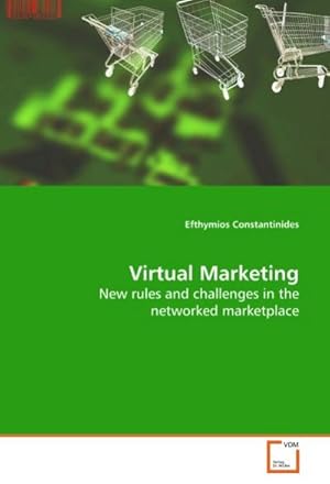 Seller image for Virtual Marketing : New rules and challenges in the networked marketplace for sale by AHA-BUCH GmbH