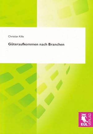 Seller image for Gteraufkommen nach Branchen for sale by AHA-BUCH GmbH