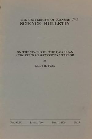 Imagen del vendedor de On the Status of the Caecilian Indotyphlus Battersbyi Taylor a la venta por Frank's Duplicate Books