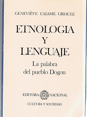 Seller image for ETNOLOGA Y LENGUAJE. LA PALABRA DEL PUEBLO DOGON for sale by Librera Torren de Rueda