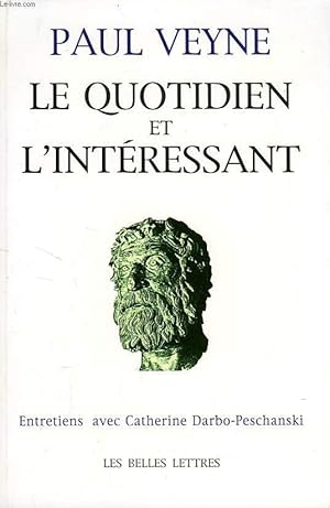 Image du vendeur pour LE QUOTIDIEN ET L'INTERESSANT mis en vente par Le-Livre