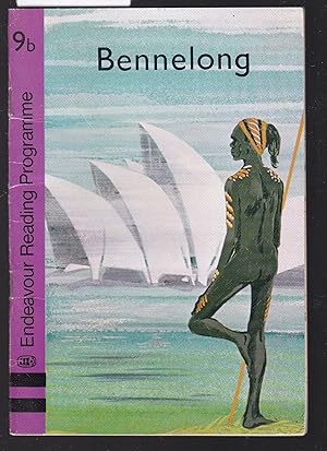 Seller image for Bennelong : Endeavour Reading Programme Book 9b for sale by Laura Books