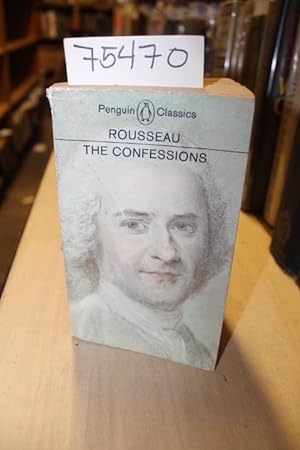 Image du vendeur pour The Confessions of Jean Jacques Rousseau mis en vente par Princeton Antiques Bookshop