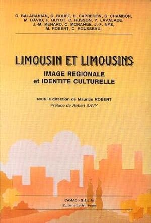 Limousin et Limousins image régionale et identité culturelle