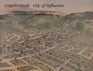 Cripple Creek: City of Influence