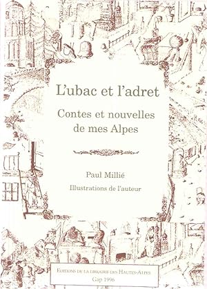 L'Ubac et l'Adret.Contes et nouvelles de mes Alpes.Etat de neuf