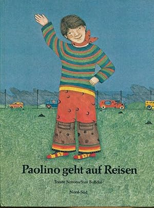 Seller image for Paolino geht auf Reisen. Bilderbuch. for sale by Antiquariat am Flughafen