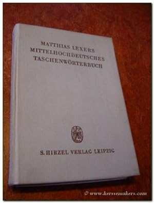 Bild des Verkufers fr Mittelhochdeutsches Taschenwrterbuch. 33. Auflage (mit Nachtrgen). zum Verkauf von Emile Kerssemakers ILAB