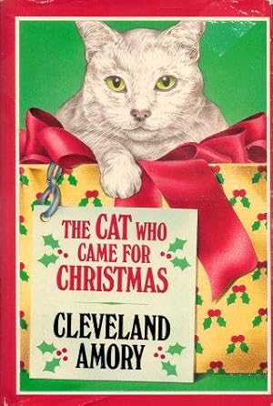 Seller image for THE CAT WHO CAME FOR CHRISTMAS for sale by Grandmahawk's Eyrie