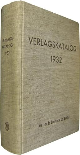 Bild des Verkufers fr Katalog 1749 - 1932. Abgeschlossen am 31. Oktober 1932 [Verlagskatalog 1932]. zum Verkauf von Rotes Antiquariat