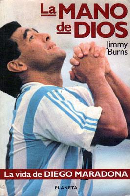 Seller image for Maradona: La mano de Dios for sale by Federico Burki