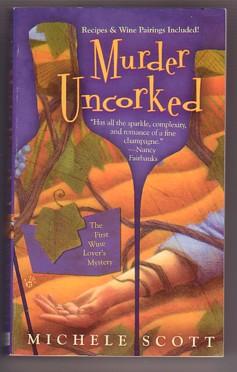 Seller image for Murder Uncorked (A Wine Lover's Mystery #1) for sale by Ray Dertz