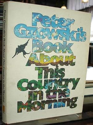 Peter Gzowski's Book About This Country in the Morning