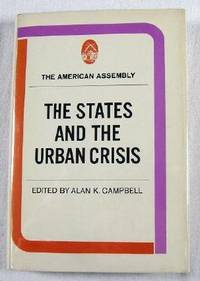 Bild des Verkufers fr The States and the Urban Crisis zum Verkauf von Resource Books, LLC