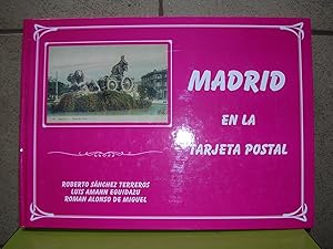 Imagen del vendedor de MADRID EN LA TARJETA POSTAL a la venta por LLIBRES del SENDERI