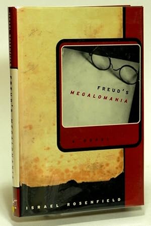 Freud's Megalomania A Novel