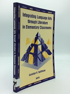 Seller image for INTEGRATING LANGUAGE ARTS THOUGH LITERATURE IN ELEMENTARY CLASSROOMS for sale by Kubik Fine Books Ltd., ABAA