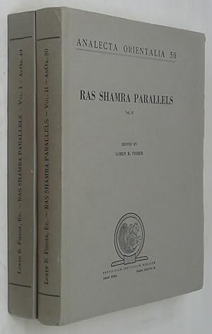 Ras Shamra Parallels. The Texts from Ugarit and the Hebrew Bible. Two Volumes. [Analecta Oriental...