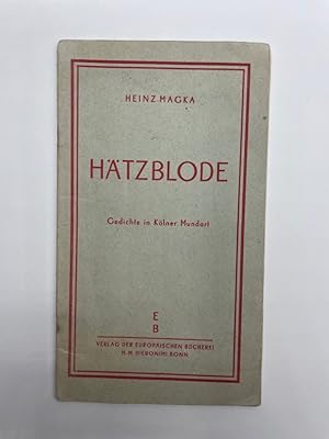 Hätzblode. Kölner Heimatecke.