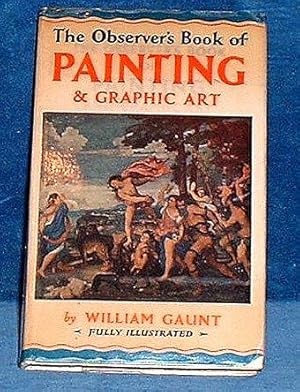 OBSERVER'S BOOK OF PAINTING AND GRAPHIC ART