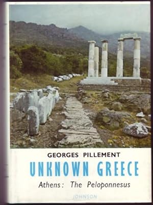 Seller image for Unknown Greece - Volume One - Athens: The Peloponnesus. for sale by Truman Price & Suzanne Price / oldchildrensbooks