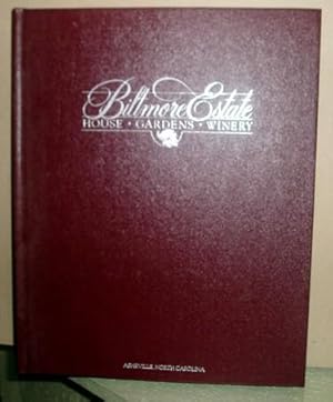 Seller image for Biltmore Estate: House, Gardens, Winery for sale by BJ's Book Barn