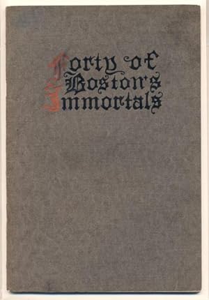 Forty of Boston's Immortals