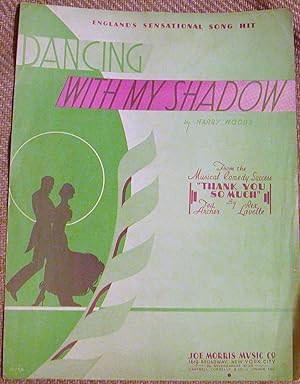 Dancing with My Shadow