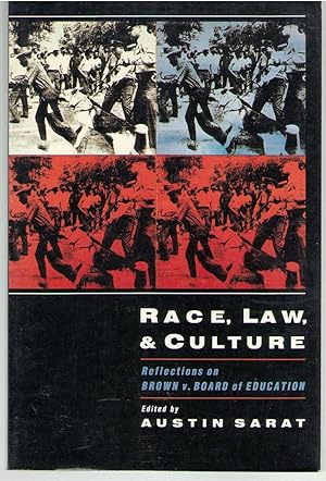 Imagen del vendedor de Race, Law, and Culture: Reflections on Brown V. Board of Education a la venta por Lavendier Books