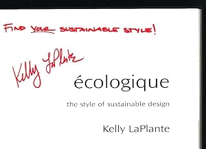 Ecologique: The Style of Sustainable Design (SIGNED)
