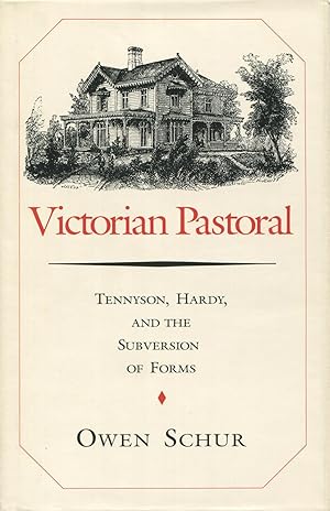 Imagen del vendedor de Victorian Pastoral: Tennyson, Hardy, And The Subversion Of Forms a la venta por Kenneth A. Himber