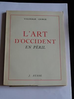 L'art D'occident En Péril