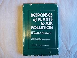 Seller image for Responses of Plants to Air Pollution for sale by Carmarthenshire Rare Books