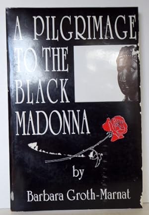 Bild des Verkufers fr A PILGRIMAGE TO THE BLACK MADONNA zum Verkauf von RON RAMSWICK BOOKS, IOBA