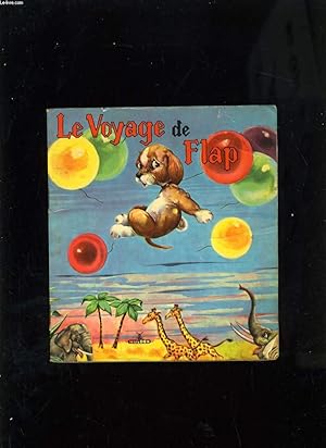 Bild des Verkufers fr LE VOYAGE DE FLAP zum Verkauf von Le-Livre