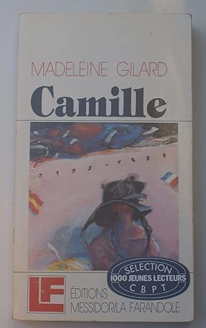 Camille (De la main de Camille, printemps 1830)