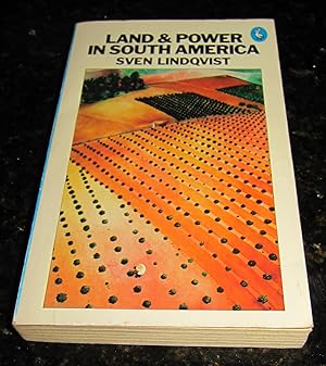 Land and Power in South America