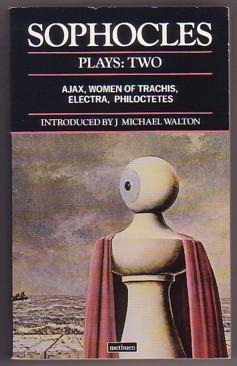 Imagen del vendedor de Sophocles Plays Two: Ajax; Women of Trachis; Electra; Philoctetes (Methuen World Dramatists) a la venta por Ray Dertz