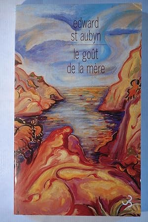 Seller image for Le got de la mre for sale by NOMBELA LIBROS USADOS