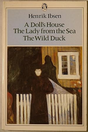 Imagen del vendedor de A Doll's house the lady from the sea the wild duck a la venta por NOMBELA LIBROS USADOS