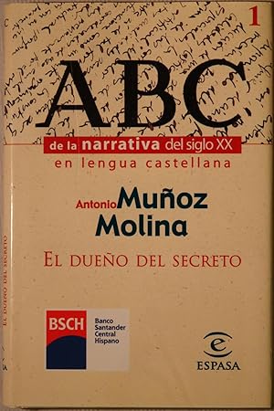 Immagine del venditore per Narrativa del siglo XX en lengua castellana. El dueo del secreto venduto da NOMBELA LIBROS USADOS