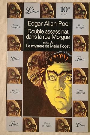 Double assassinat dans la rue Morgue suivi de Le mystère de Marie Roget