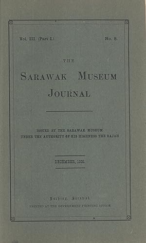 Bild des Verkufers fr The Sarawak Museum Journal, Vol. 3, Part 1, No. 8 zum Verkauf von Masalai Press