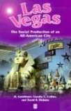 Image du vendeur pour Las Vegas: The Social Production of an All-American City mis en vente par Modernes Antiquariat an der Kyll