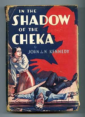 Seller image for In the Shadow of the Cheka for sale by Between the Covers-Rare Books, Inc. ABAA