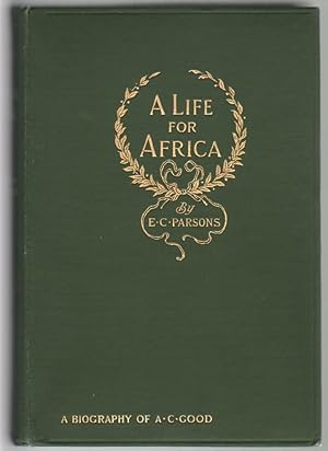 Seller image for A Life for Africa, Rev. Adolphus Clemens Good for sale by Walkabout Books, ABAA