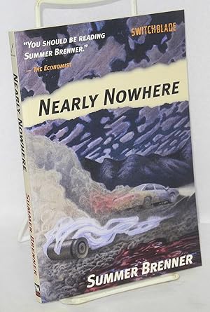 Seller image for Nearly nowhere for sale by Bolerium Books Inc.