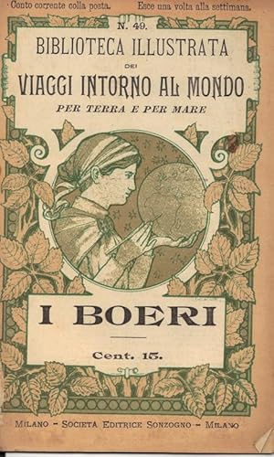 BBiblioteca illustrata dei Viaggi Intorno al mondo per terra e per mare. N. 49 I Boeri