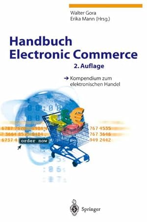 Seller image for Handbuch Electronic Commerce : Kompendium zum elektronischen Handel for sale by AHA-BUCH GmbH